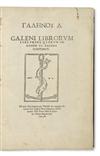 GALENUS, CLAUDIUS. Librorum pars prima[-quinta]. 1525
